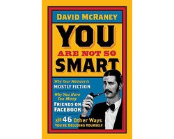 You Are Not So Smart