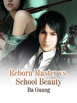 Volume 4 4 - Reborn Master vs. School Beauty