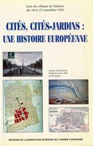 Politiques urbaines - Cités, cités-jardins : Une histoire européenne