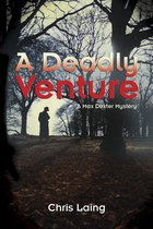 Max Dexter Mysteries 2 - A Deadly Venture