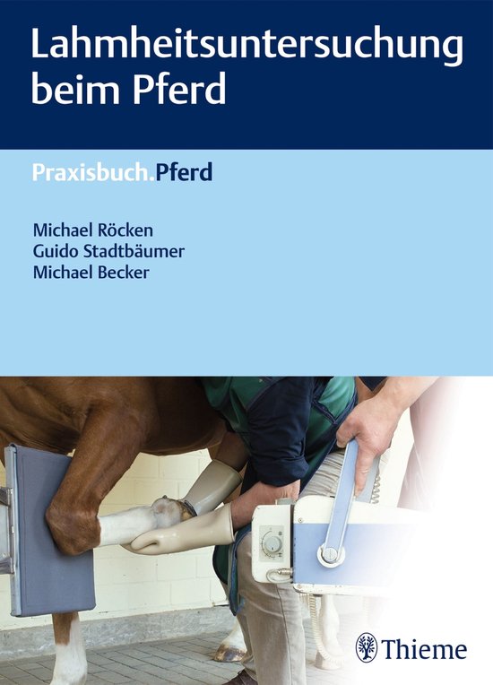 Praxisbuch Pferd - Lahmheitsuntersuchung beim Pferd - cover