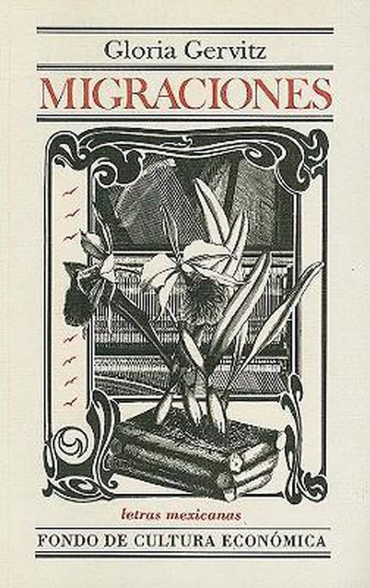 Migraciones, Gloria Gervitz 9789681665746 Boeken