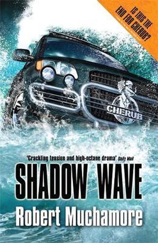 Een donkergroene SUV rijdt door woest golvend water, met de titel 'SHADOW WAVE' en 'CHERUB' op de grille.
