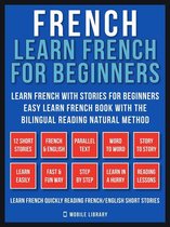 Learn French For Beginners 2 - French - Learn French for Beginners - Learn French With Stories for Beginners (Vol 1)