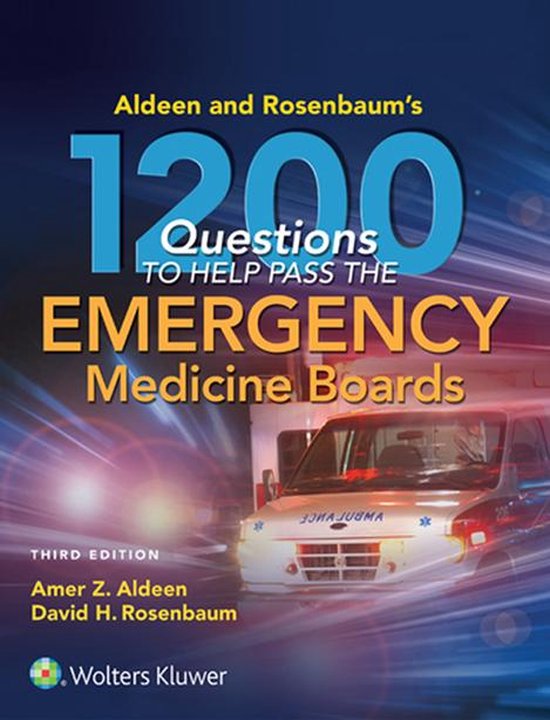 Aldeen and Rosenbaum's 1200 Questions to Help You Pass the E ... - cover
