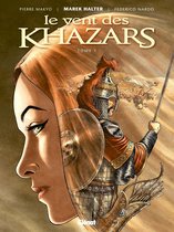 Le Vent des Khazars 1 - Le Vent des Khazars - Tome 01