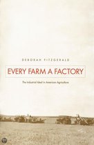 Every Farm a Factory