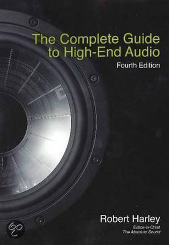 Complete Guide to High-End Audio, Robert Harley | 9780978649319 ...