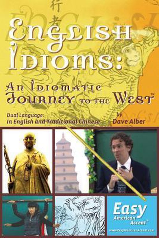 English Idioms: an Idiomatic Journey to the West - cover