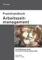 Praxishandbuch Arbeitszeitmanagement