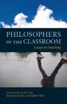 Philosophers in the Classroom