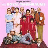 Royal Tenenbaums [Original Motion Picture Soundtrack]