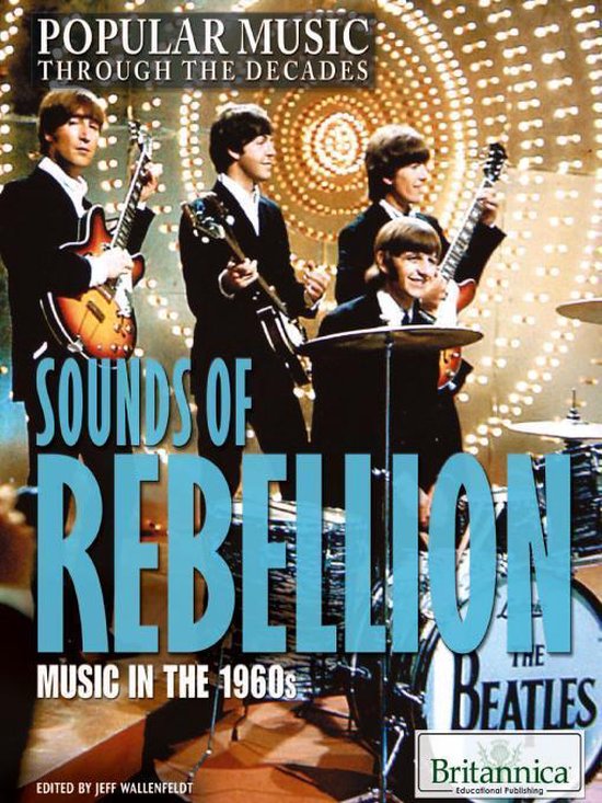 Popular Music Through the Decades - Sounds of Rebellion - cover