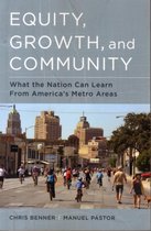 Equity, Growth, and Community