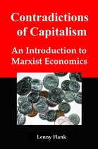 Contradictions of Capitalism: An Introduction to Marxist Economics