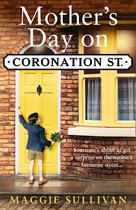 Coronation Street 2 - Mother’s Day on Coronation Street (Coronation Street, Book 2)