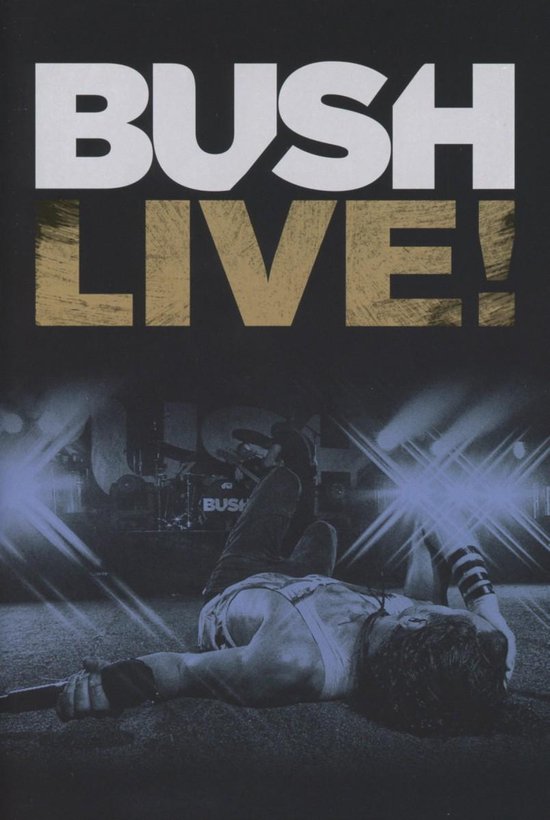 Cover van de film 'Bush - Live!'