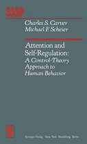 Springer Series in Social Psychology - Attention and Self-Regulation