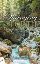 Springing Forth