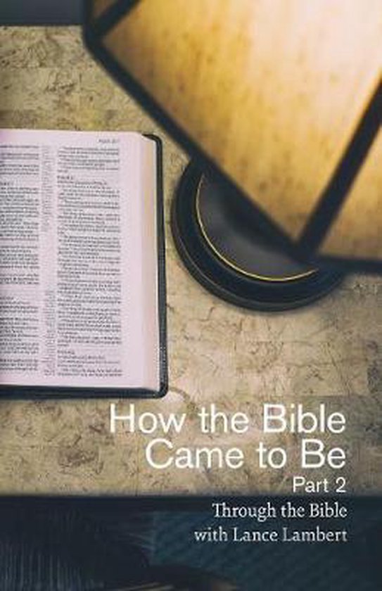 How the Bible Came to Be - cover