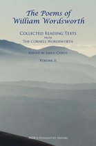 The Poems of William Wordsworth: Collected Reading Texts from the Cornell Wordsworth