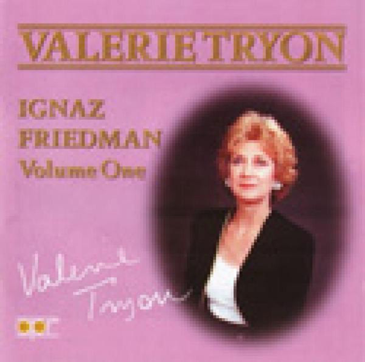 Valerie Tryon Ignaz Friedman Vol 1