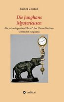 Die Junghans Mysterieusen