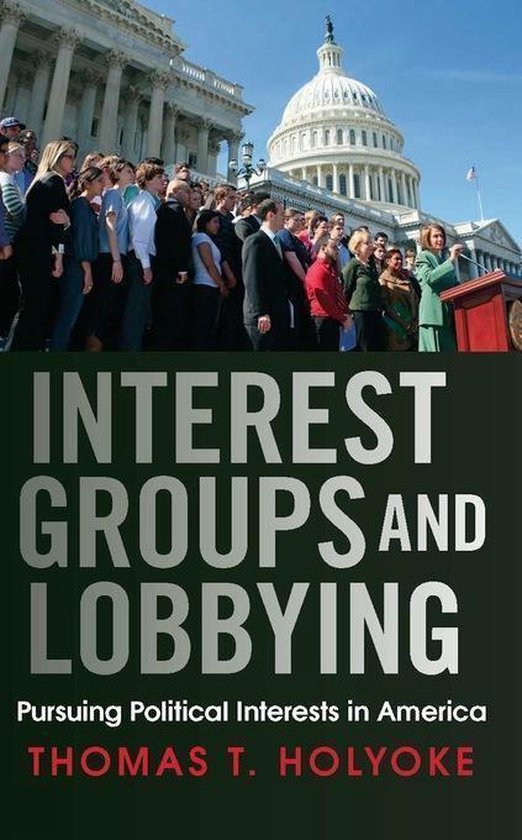 Interest Groups and Lobbying (ebook), Thomas T. Holyoke | 2370004545509 ...