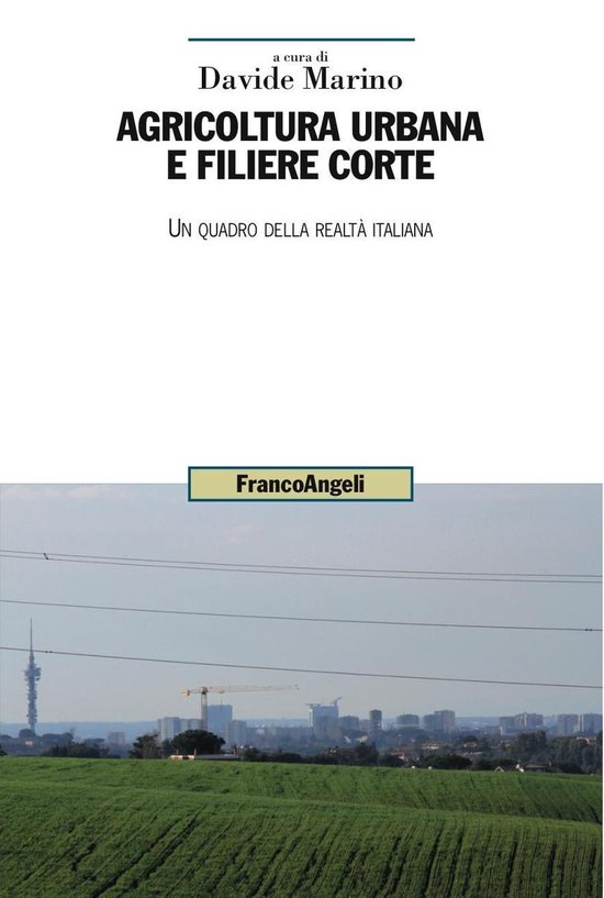 Agricoltura urbana e filiere corte. - cover