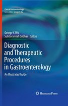 Clinical Gastroenterology - Diagnostic and Therapeutic Procedures in Gastroenterology