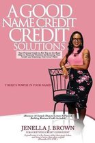 A Good Name Credit Solutions
