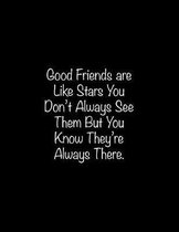 Good Friends are Like Stars