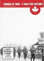 Canada At War - V Was..