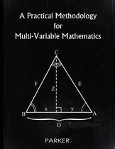 A Practical Methodology for Multi-Variable Mathematics