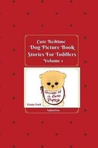 Secrets of a Puppy- Cute Bedtime Dog Picture Book Stories For Toddlers