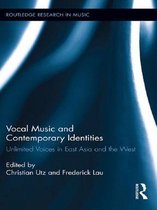 Routledge Research in Music - Vocal Music and Contemporary Identities