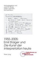 Publikationen Zur Zeitschrift Fuer Germanistik- 1955-2005: Emil Staiger Und «Die Kunst Der Interpretation» Heute