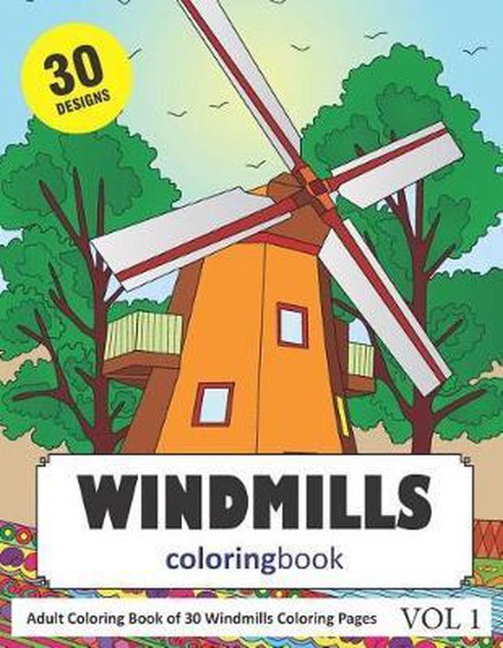 Windmills Rai Rai Windmills Coloring Book, Sonia Rai | 9781790407255 | Boeken | bol