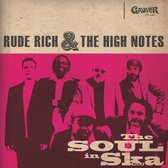 Rude Rich & The High Notes - The Soul In Ska