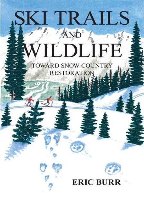 Ski Trails and Wildlife - cover