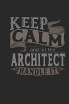 Keep Calm and Let the Architect Handle It