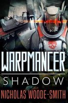 Warpmancer- Shadow