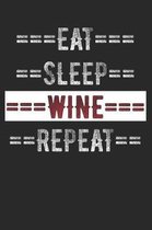 Wine Journal - Eat Sleep Wine Repeat