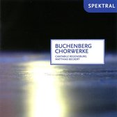 Buchenberg: Choral Works