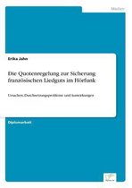 Die Quotenregelung zur Sicherung franzoesischen Liedguts im Hoerfunk