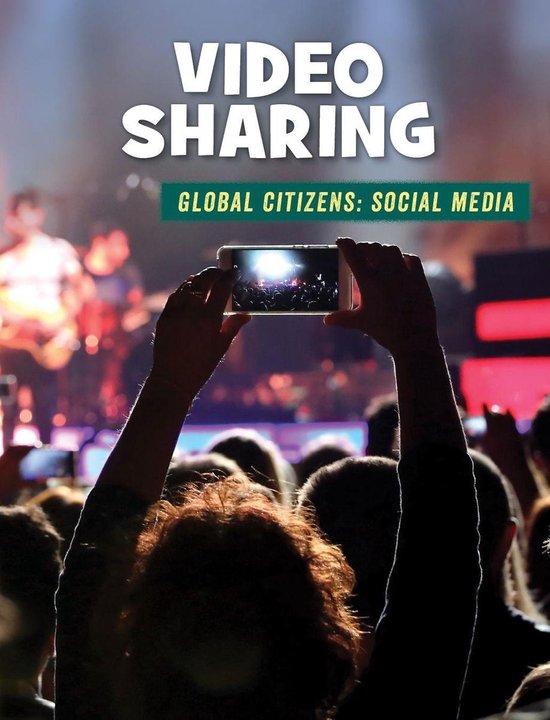 21st Century Skills Library Global Citizens Social Media Video Sharing Ebook 