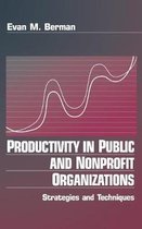 Productivity in Public and Nonprofit Organizations