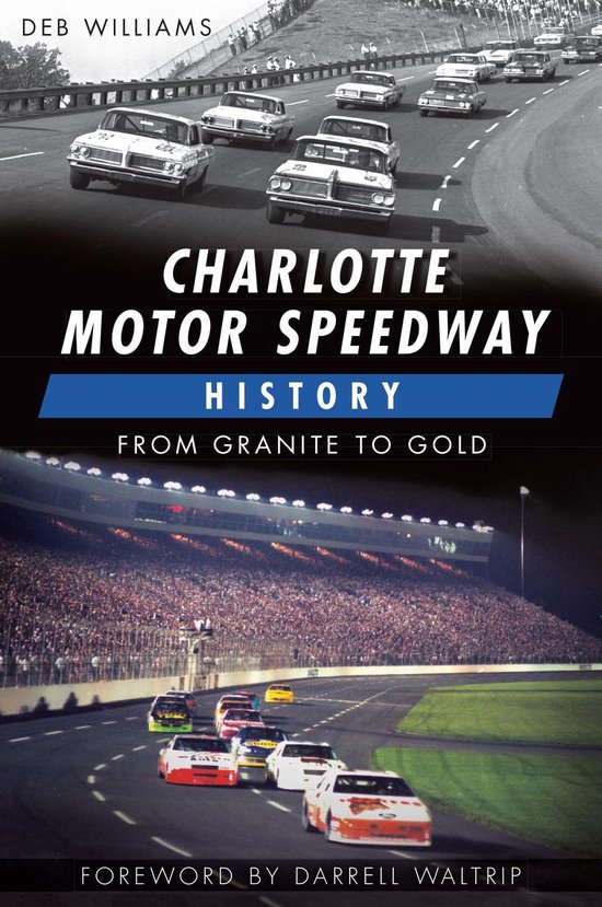 Charlotte Motor Speedway History - cover