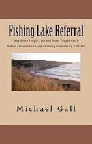 Fishing Lake Referral