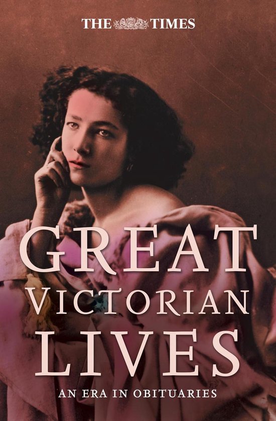 The Times Great Victorian Lives - cover